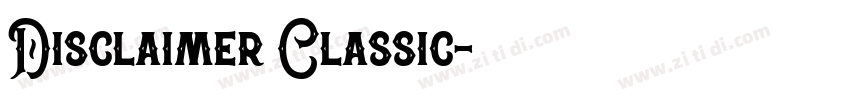 Disclaimer Classic字体转换